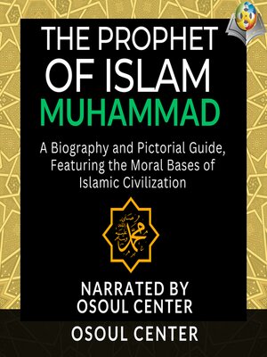 cover image of The Prophet of Islam--Muhammad